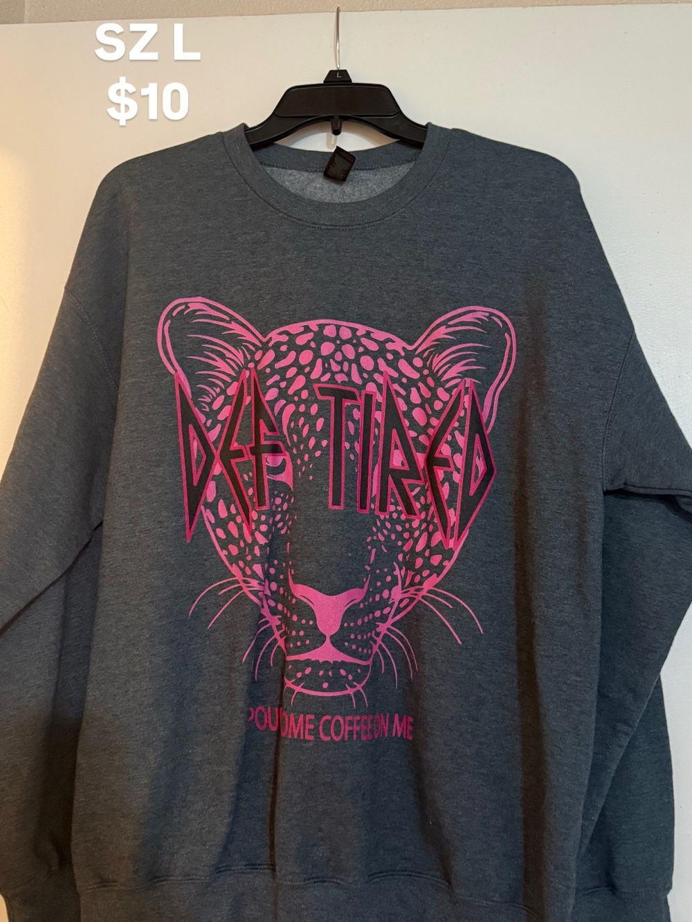 Def Tired “Pour Me Coffee on Me” Leopard Graphic Crewneck Sweatshirt